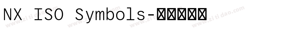 NX ISO Symbols字体转换